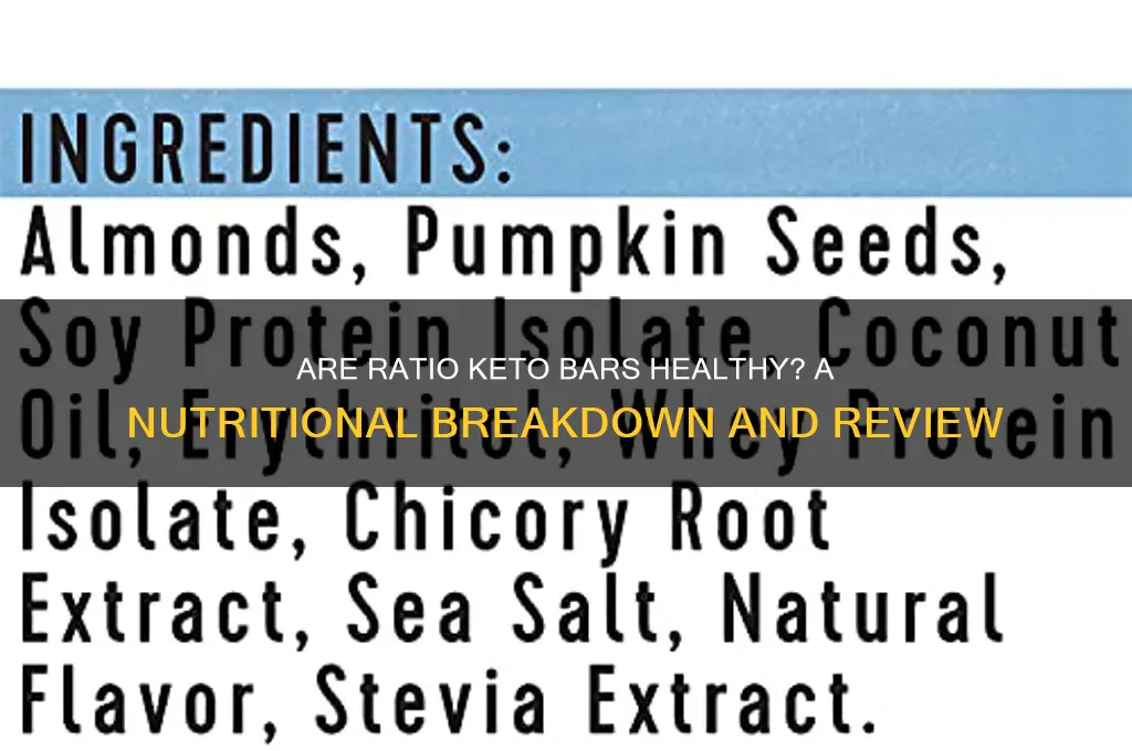 are ratio keto bars healthy