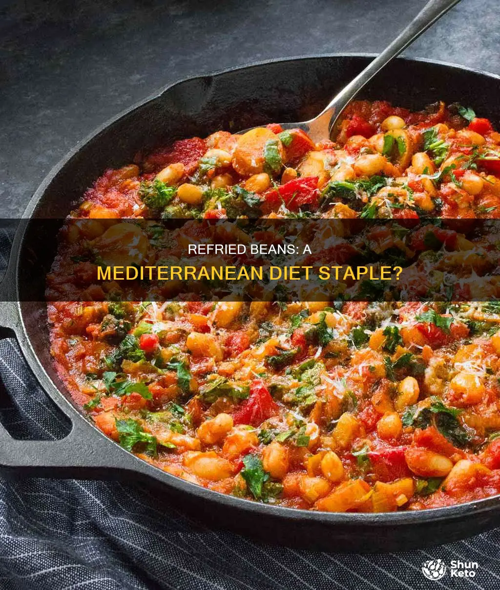 are refried beans on mediterranean diet