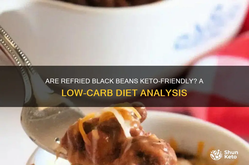 are refried black beans keto