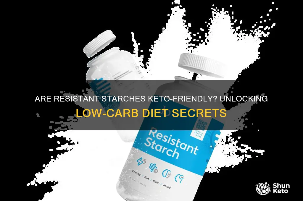 are resistant starches keto
