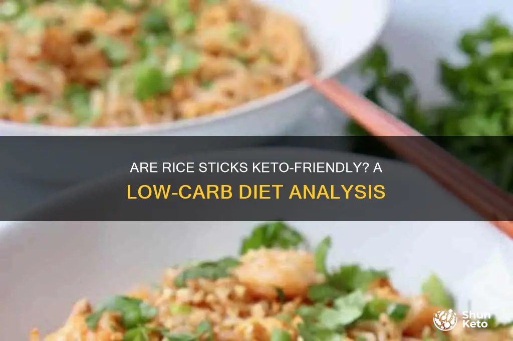 are rice sticks keto