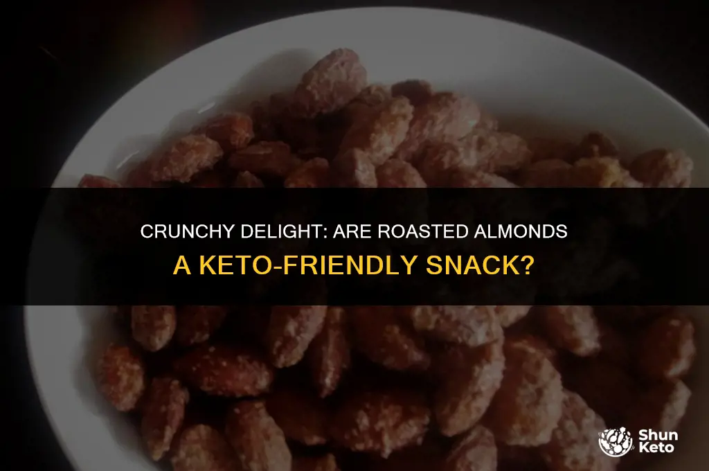 are roasted almonds keto friendly