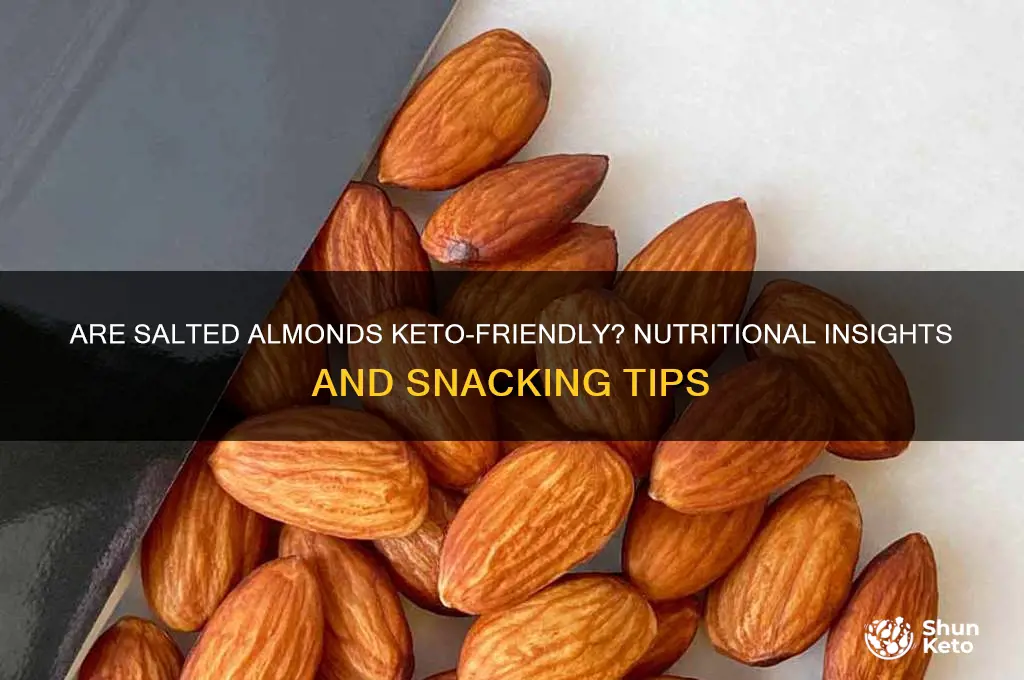 are salted almonds keto