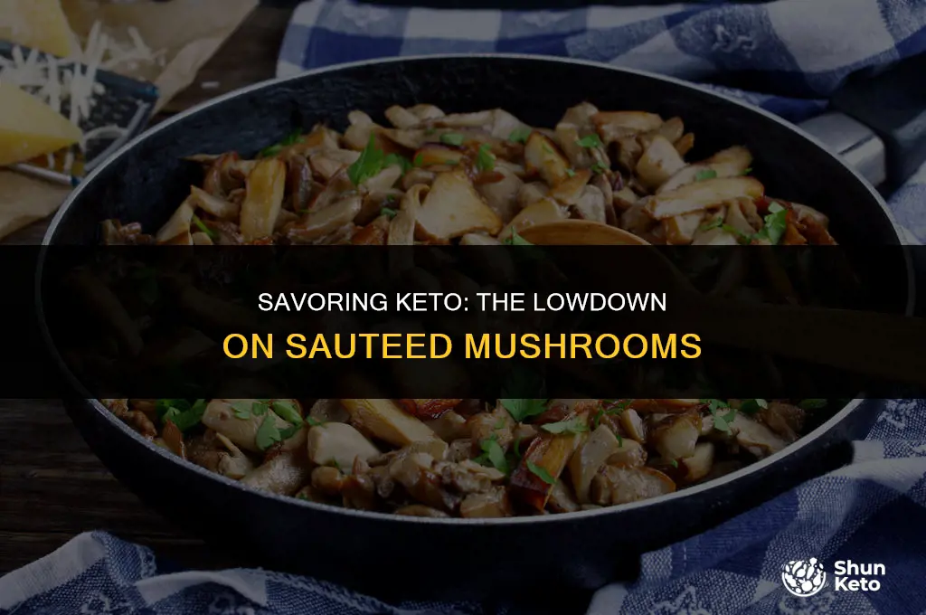 are sauteed mushrooms keto friendly