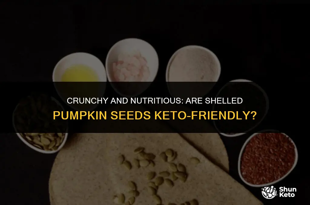 are shelled pumpkin seeds keto friendly