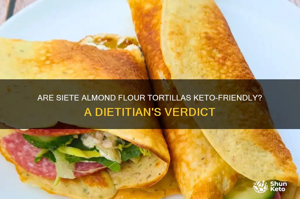 are siete almond flour tortillas keto