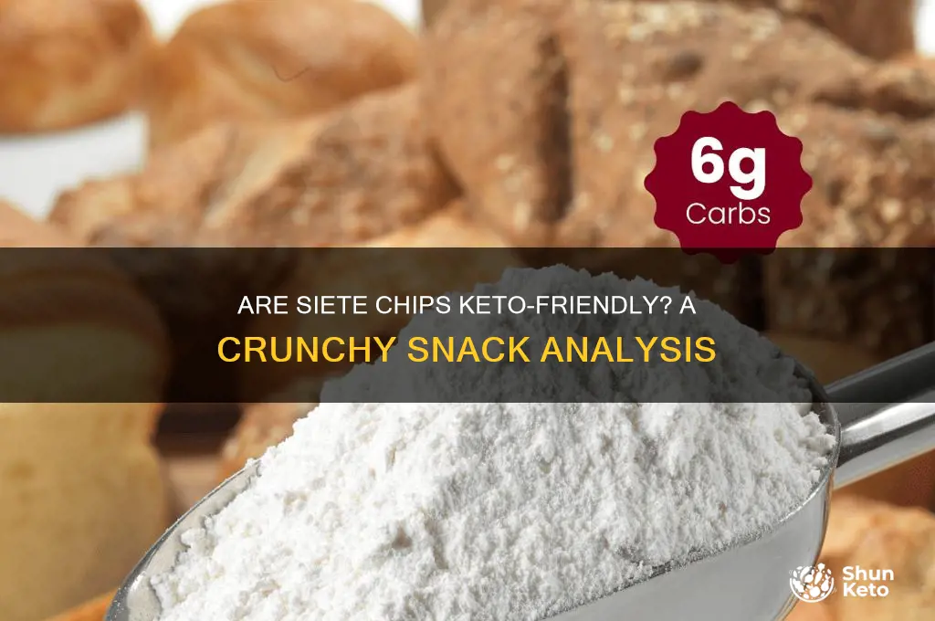 are siete chips keto