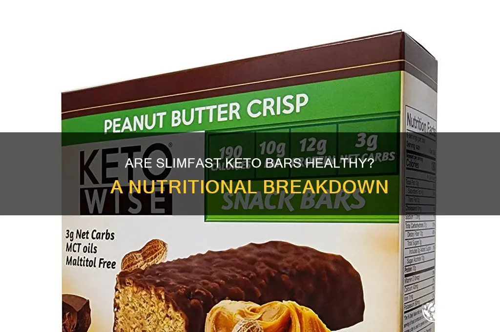 are slimfast keto bars healthy