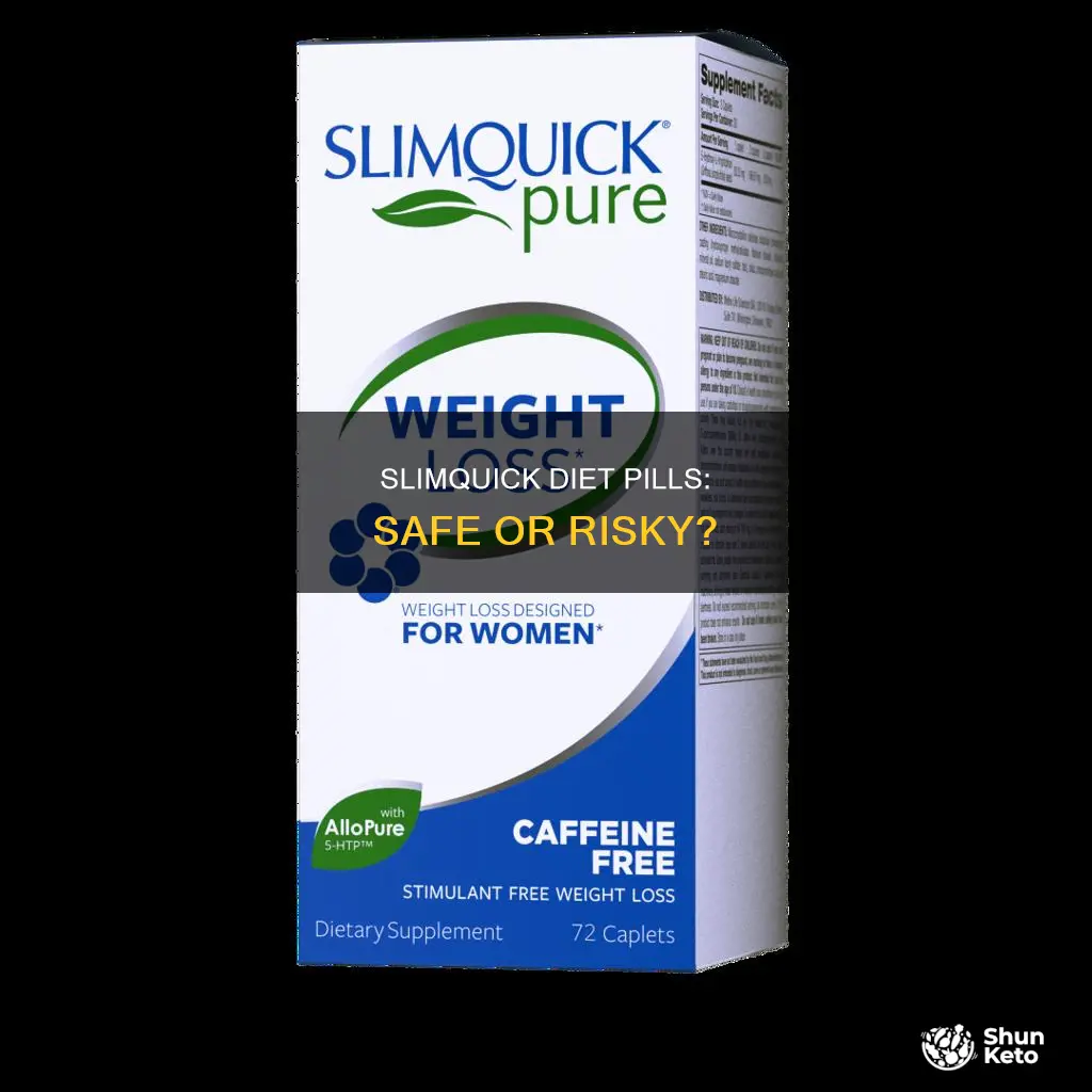 are slimquick diet pills safe