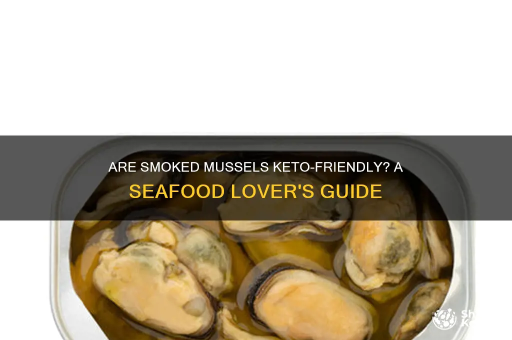 are smoked mussels keto