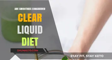 Smoothies: Clear Liquid Diet or Not?