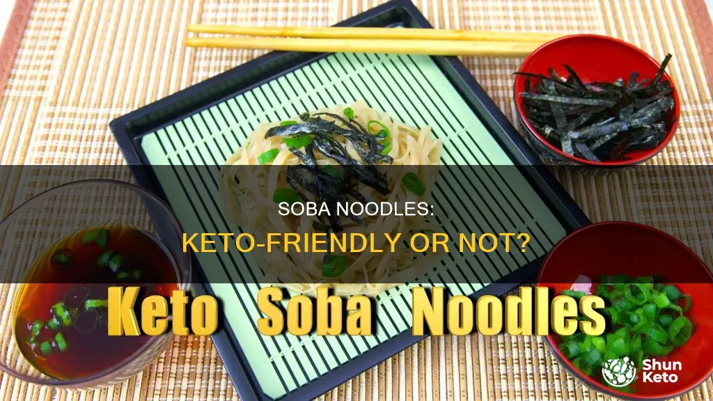 are soba noodles allowed on keto