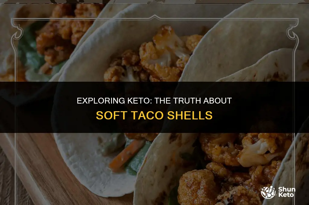 are soft taco shells keto friendly