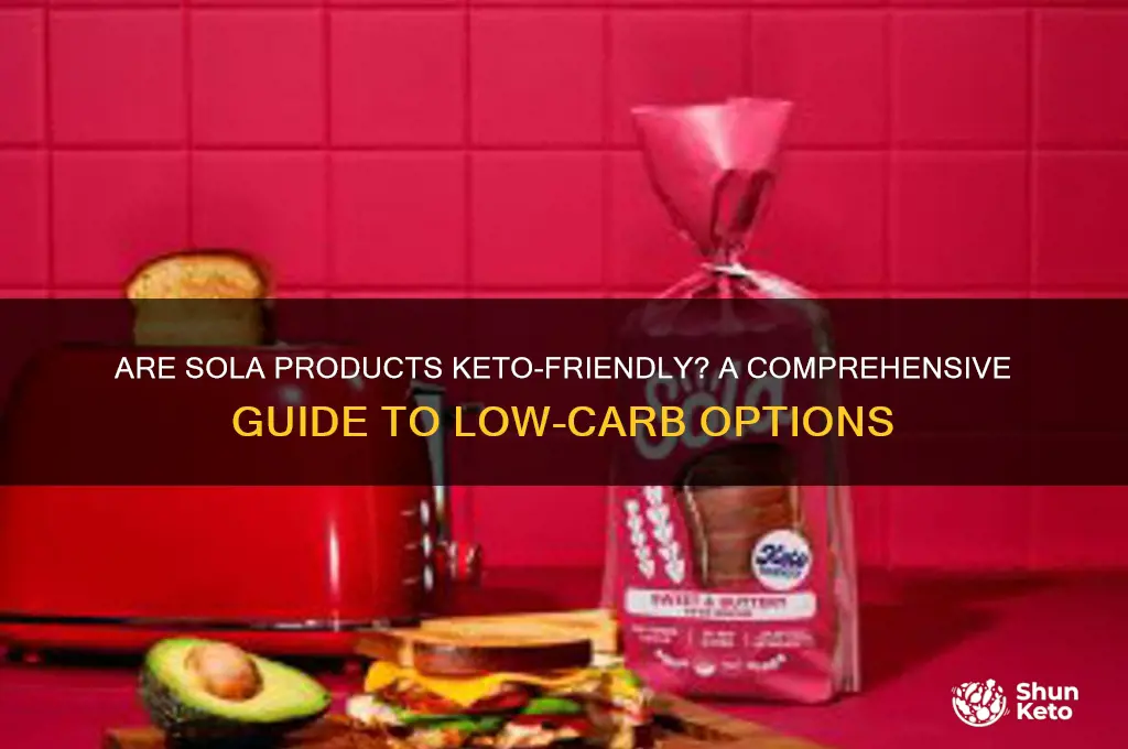 are sola products keto