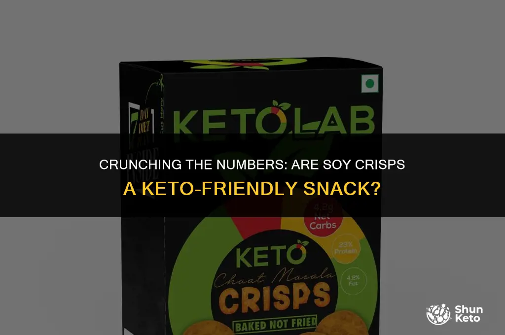 are soy crisps keto friendly
