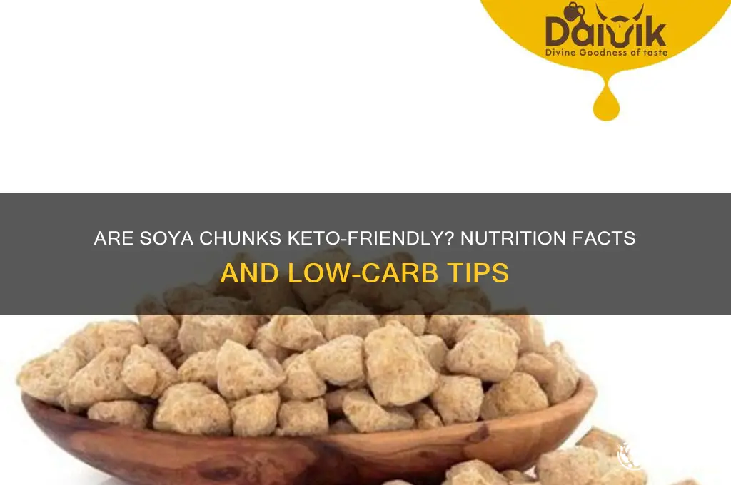 are soya chunks keto