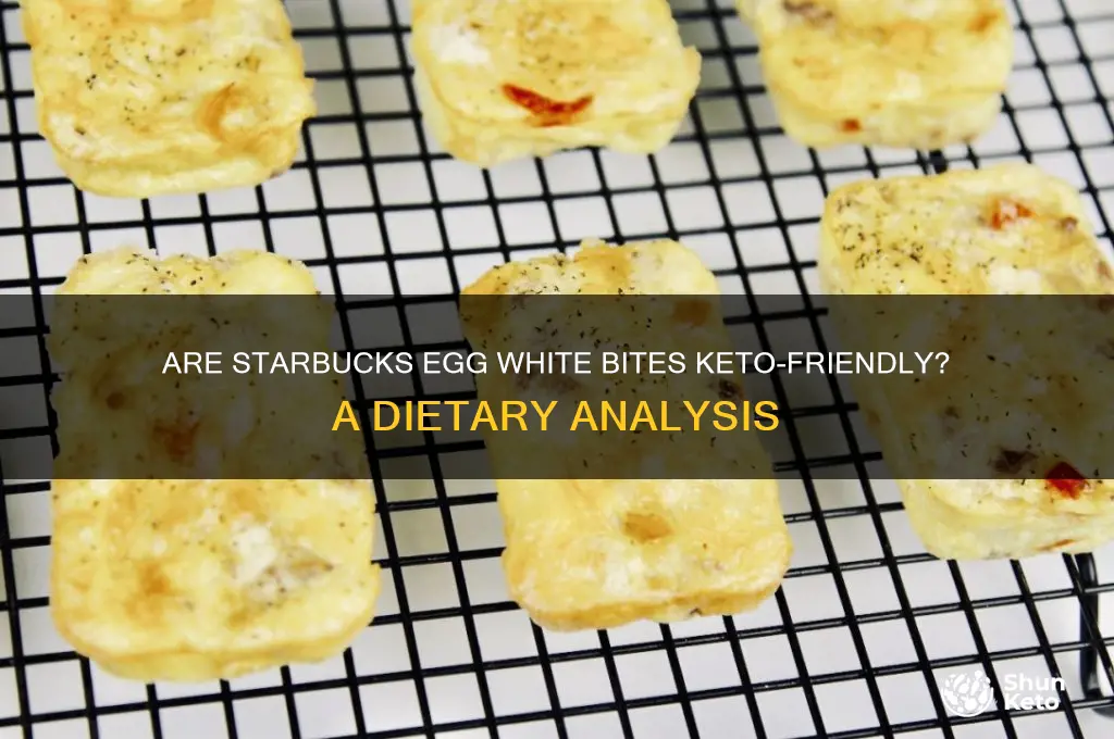 are starbucks egg white bites keto