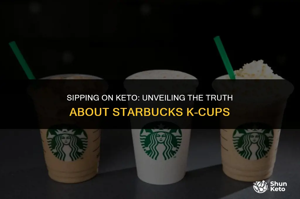 are starbucks k cups keto friendly