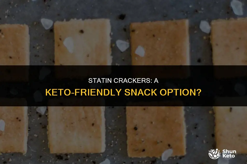 are statine crakers keto friendly