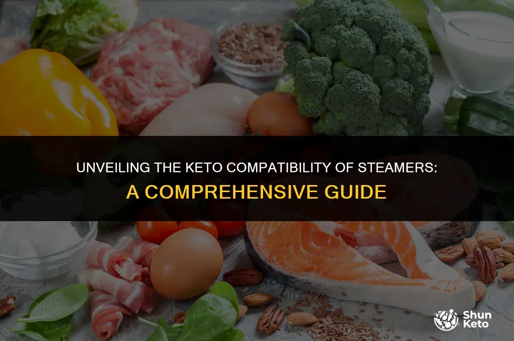 are steamers keto friendly