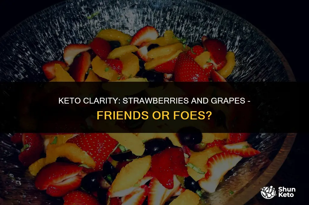 are strawberries and grapes keto friendly