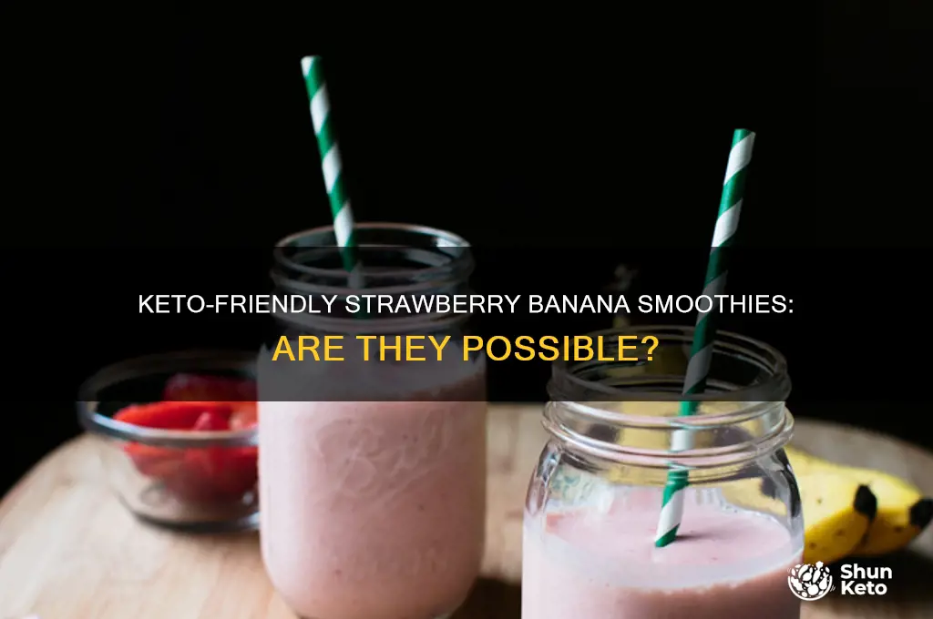 are strawberries bannana smoothies keto