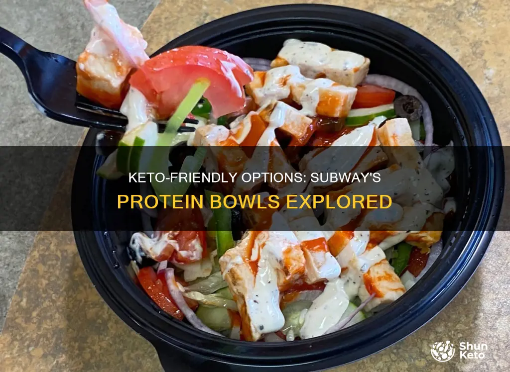 are subway protein bowls keto