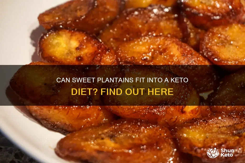 are sweet plantains keto