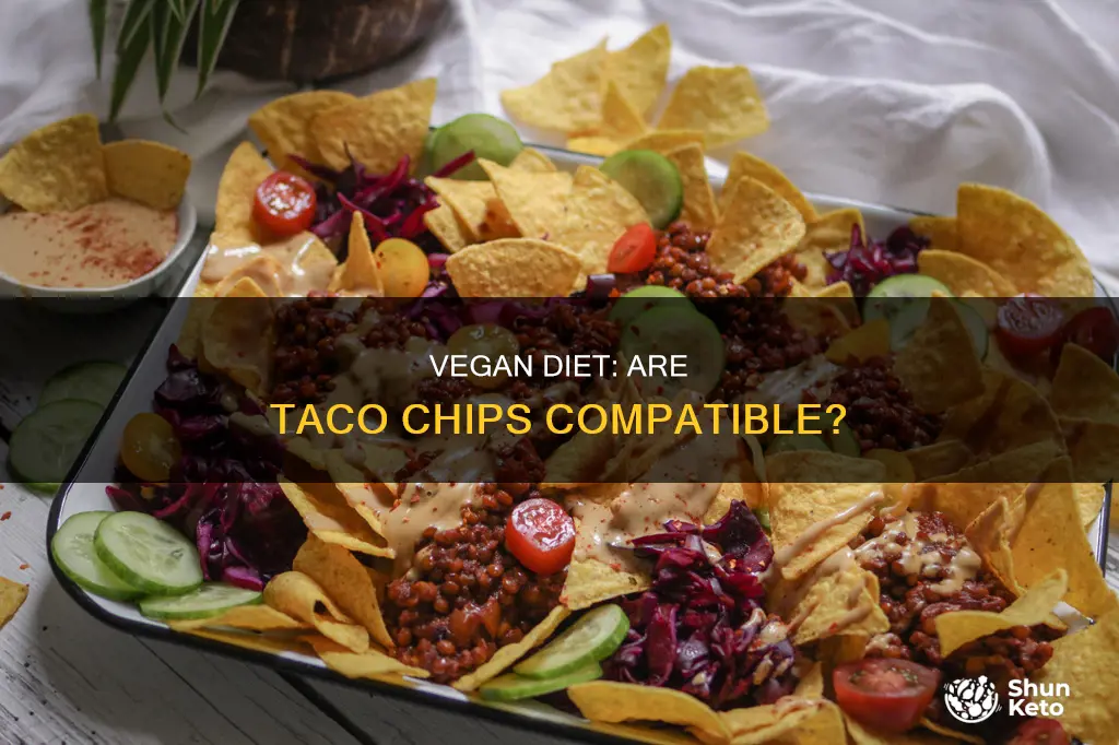 are taco chips on vegan diet