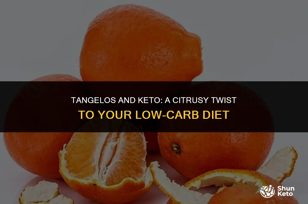 are tangelos keto friendly