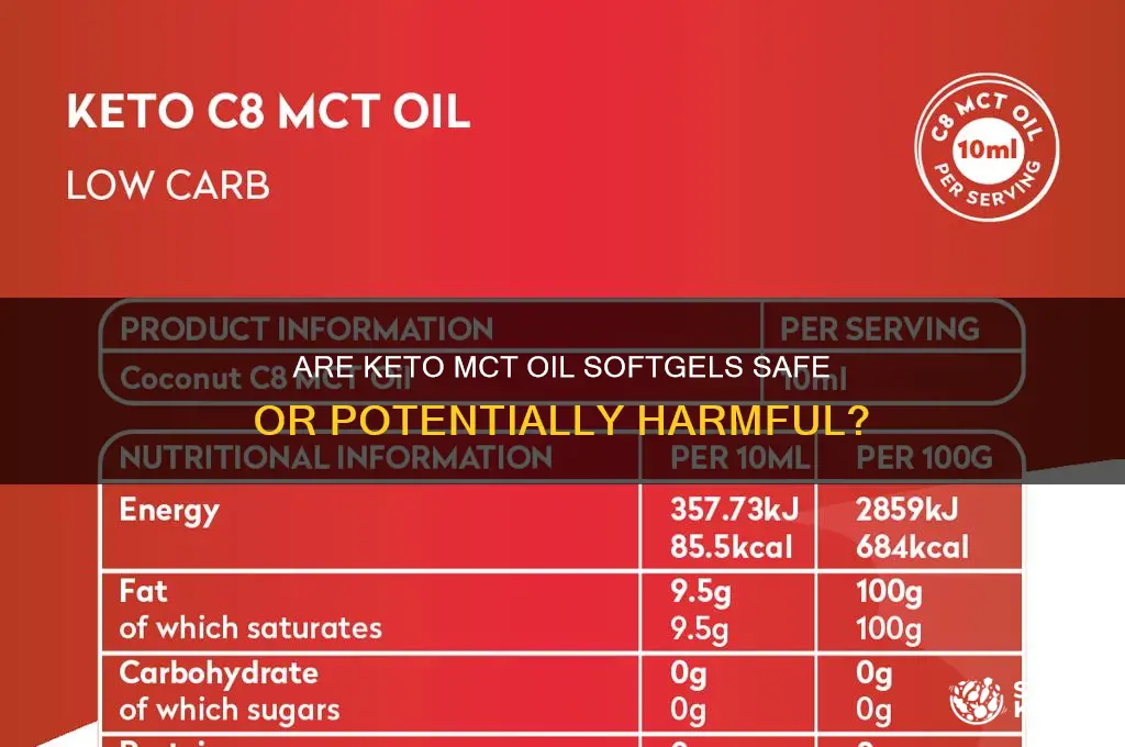 are the keto mct oil softgels dangerous