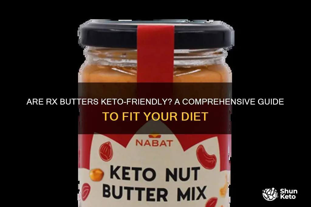 are the rx butters keto