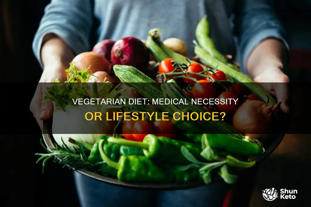 are there conditions that require a vegetarian diet