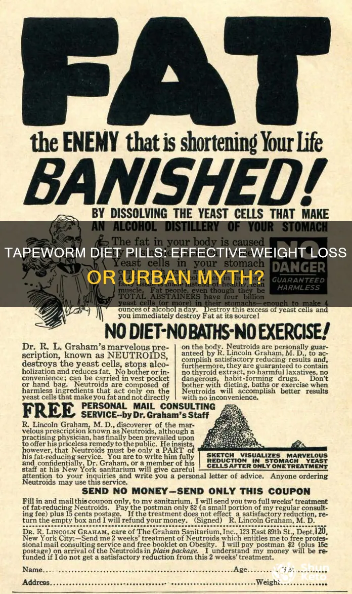 are there diet pills with tapeworms