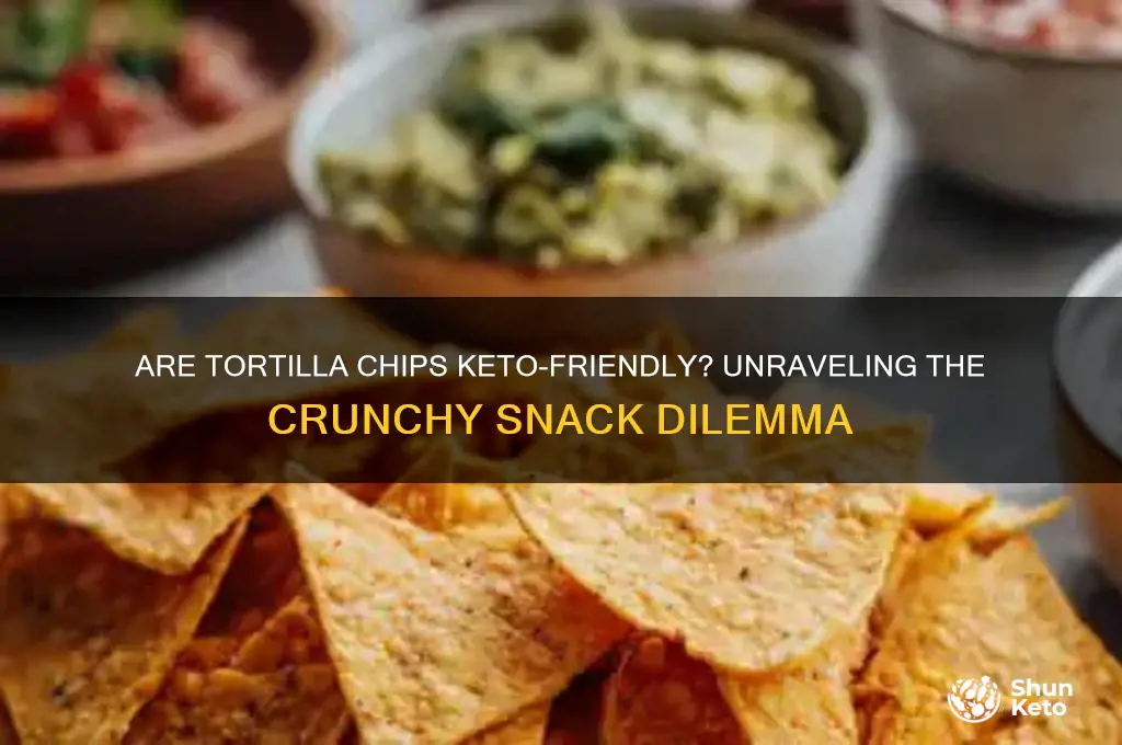 are tortilla chips keto