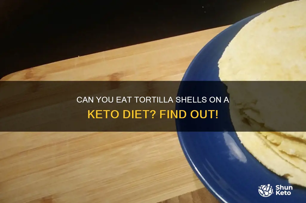 are tortilla shells part of a keto diet