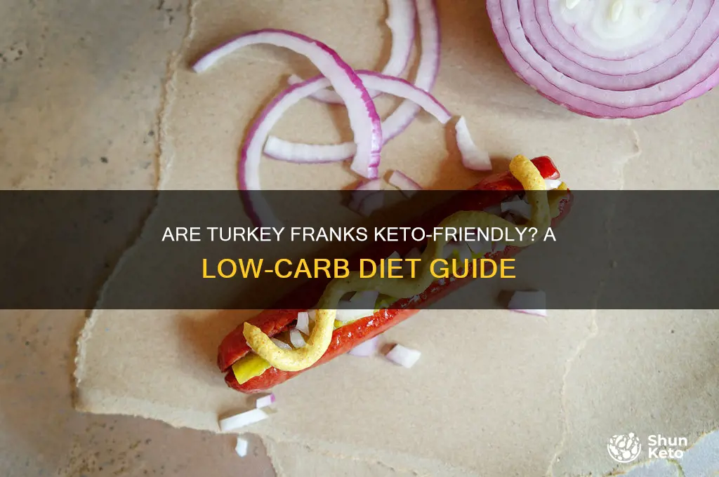 are turkey franks keto