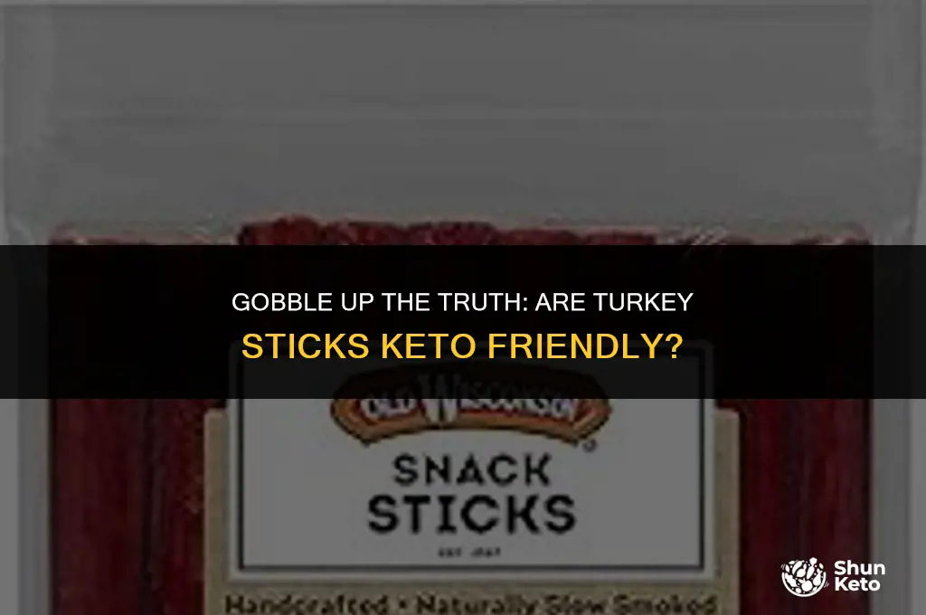 are turkey sticks keto friendly