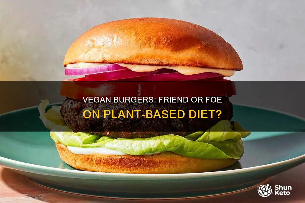 are vegan burgers allowed on a plant based diet