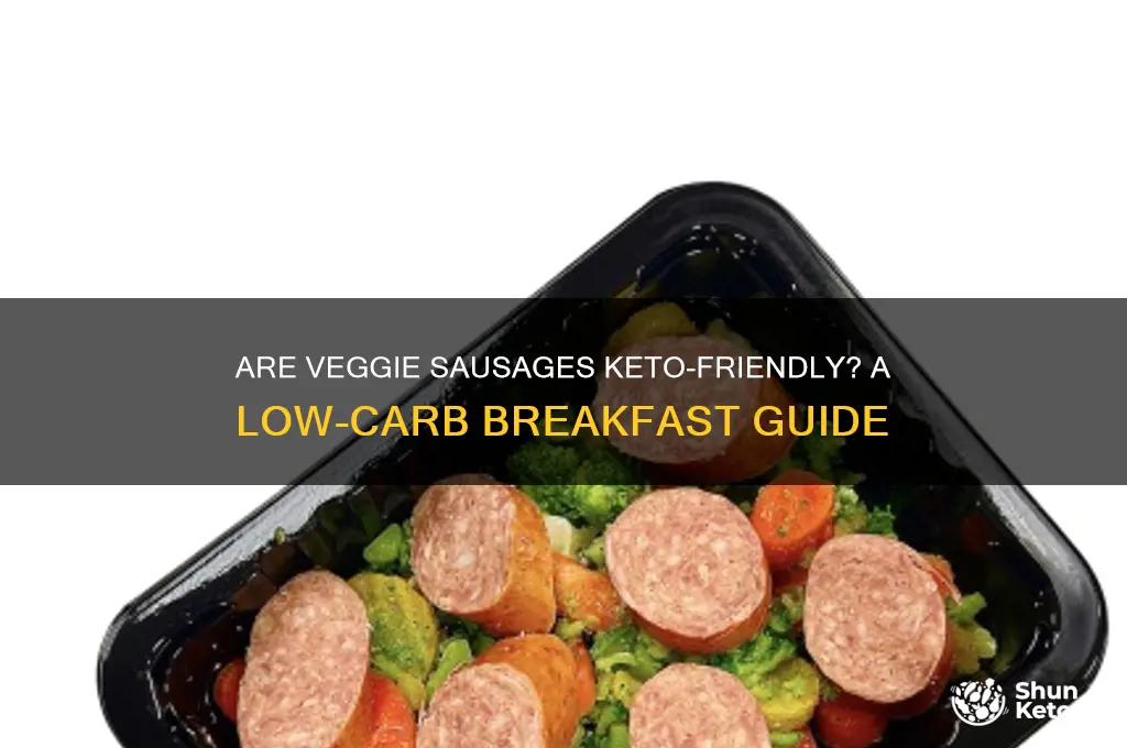 are veggie sausages keto