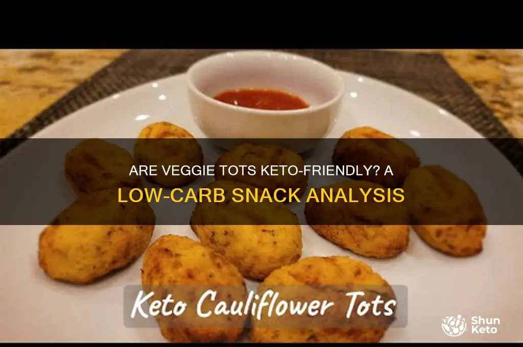 are veggie tots keto