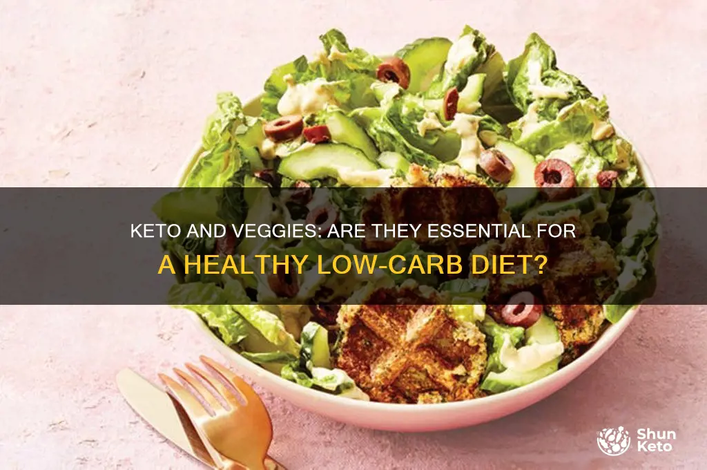 are veggies necessary on keto