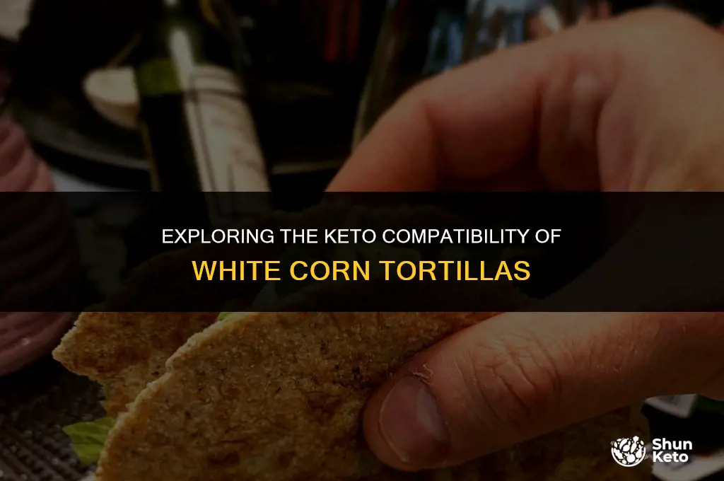 are white corn tortillas keto friendly