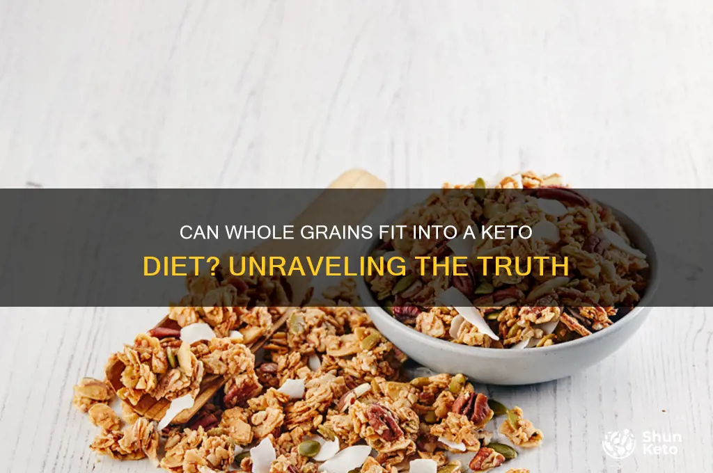 are whole grains keto