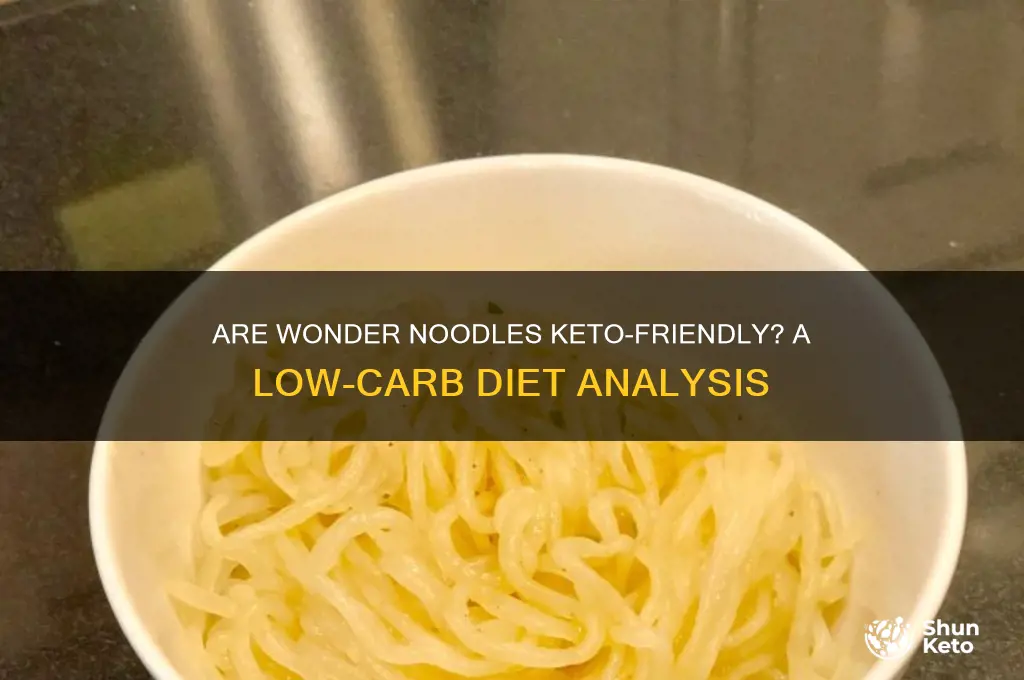 are wonder noodles keto