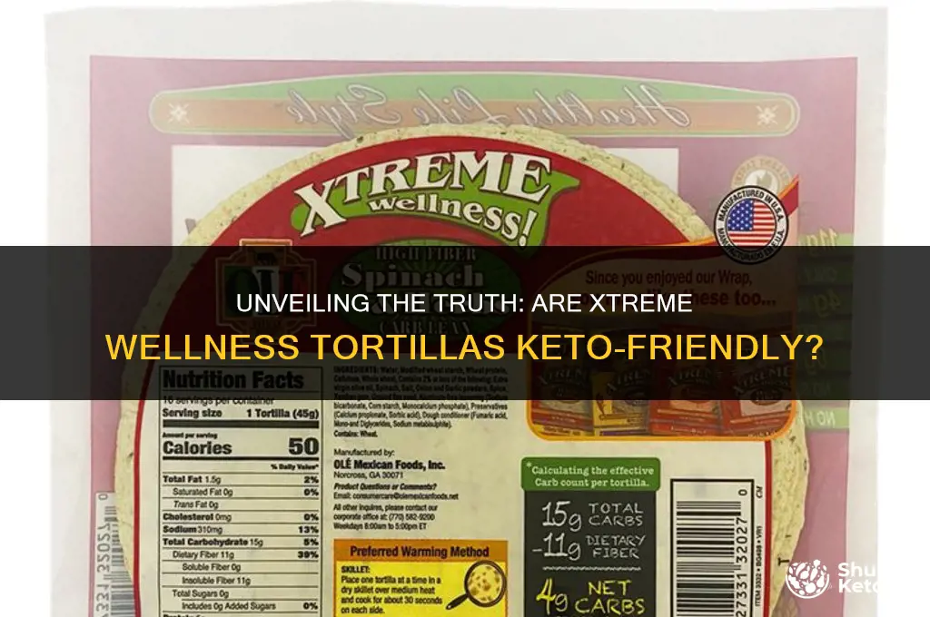 are xtreme wellness tortillas keto friendly