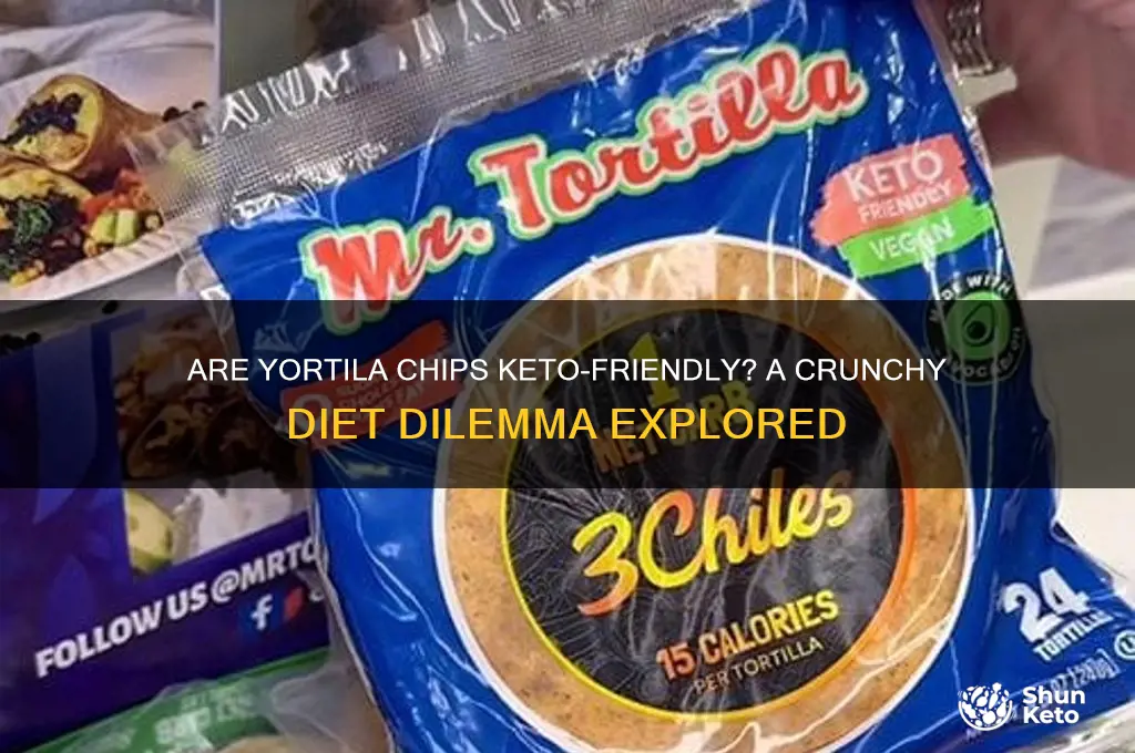 are yortila chips on keto