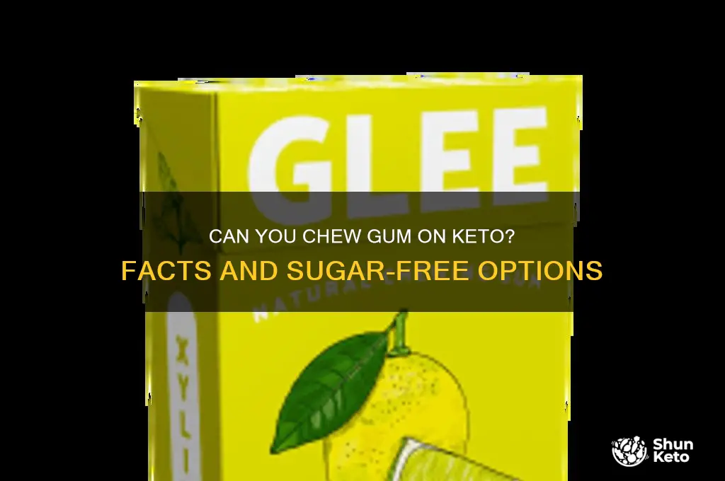 are you allowed chewing gum on keto diet