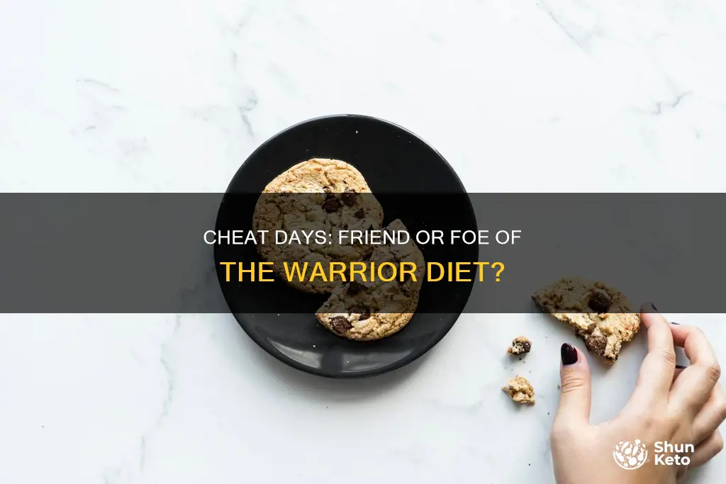 are you allowed to have cheat days for warrior diet