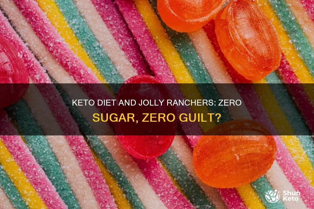 are zero sugar jolly ranchers keto